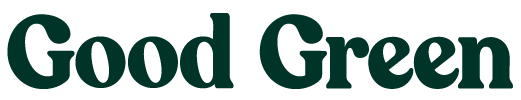 Good Green